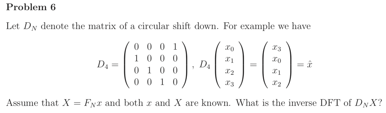 Problem 6 Let Du denote the matrix of a circular | Chegg.com