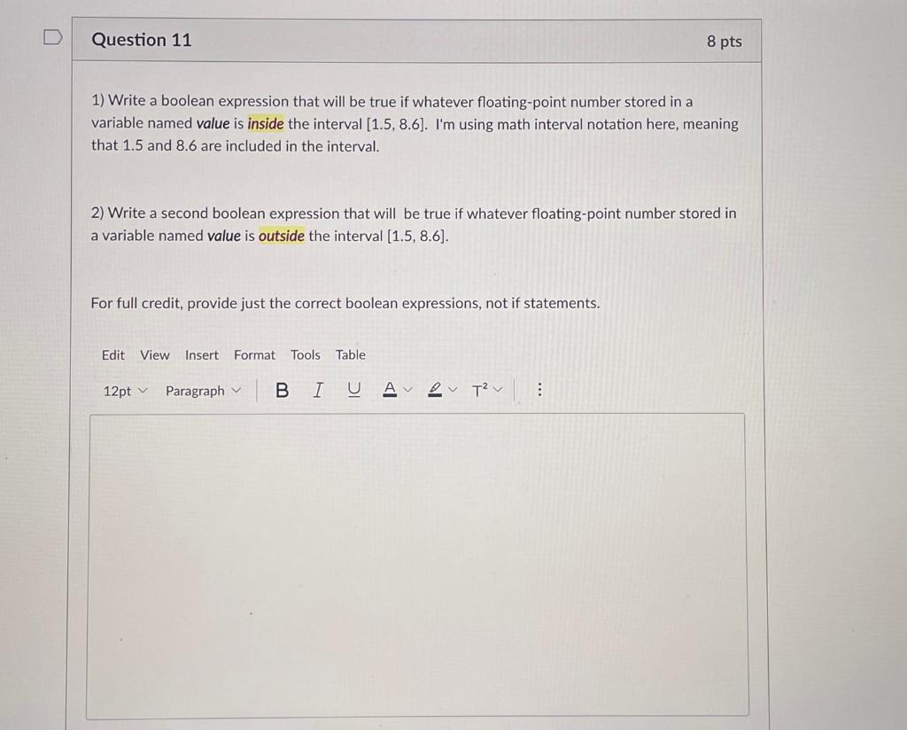 Solved Question 11 8 pts 1) Write a boolean expression that | Chegg.com