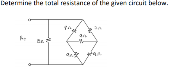 Solved Determine the total resistance of the given circuit | Chegg.com