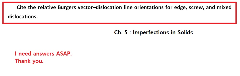 Solved Cite The Relative Burgers Vector-dislocation Line | Chegg.com