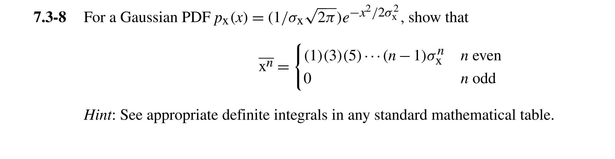 Solved 7 3 8 For A Gaussian Pdf Px X 1 0xv27 E Chegg Com