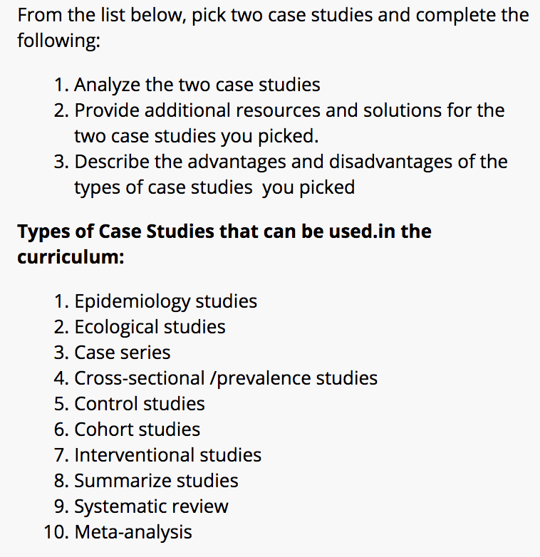 Solved From The List Below, Pick Two Case Studies And | Chegg.com