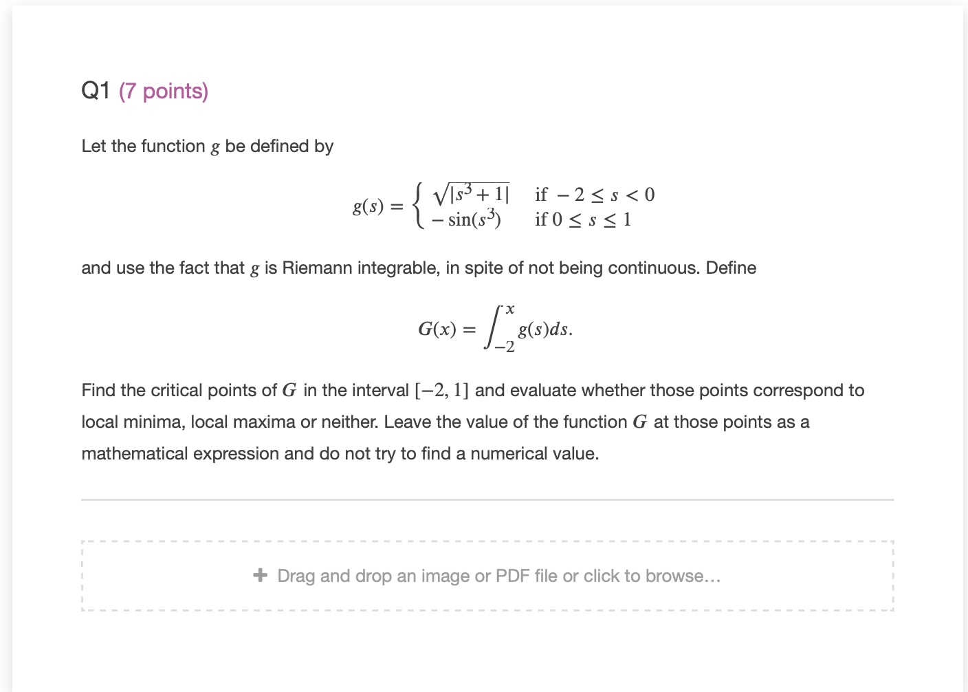 Solved Q1 (7 points) Let the function g be defined by g(s) | Chegg.com