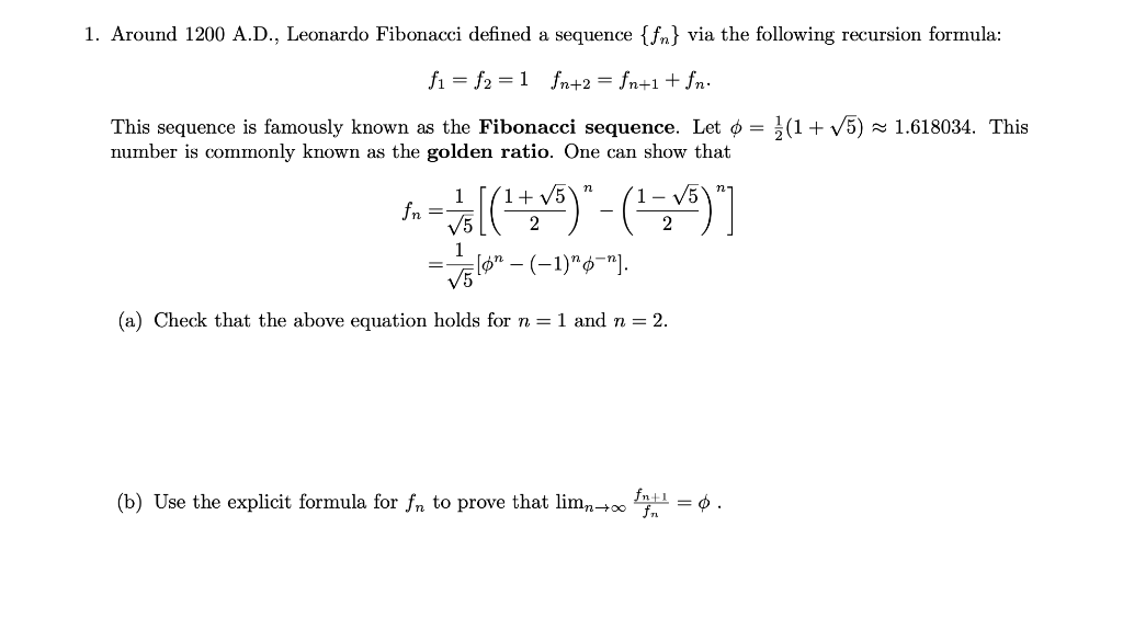 Solved 1. Around 1200 A.D., Leonardo Fibonacci defined a | Chegg.com