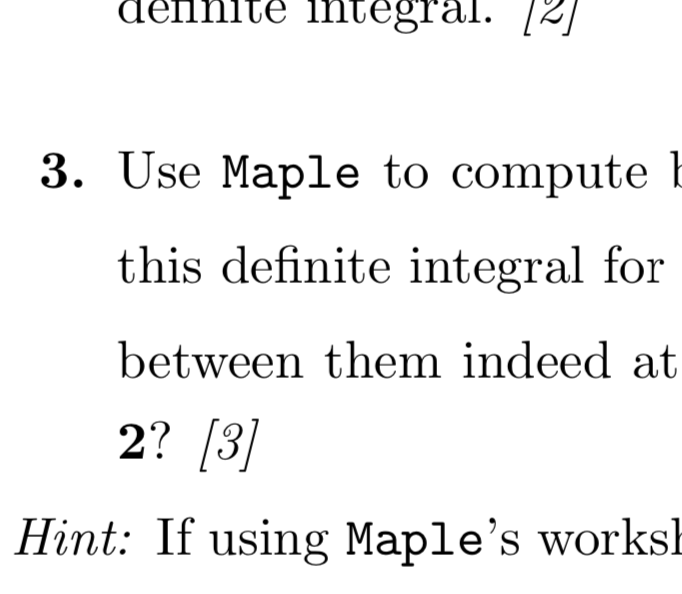 Solved dennite integral. 12) 3. Use Maple to compute h this | Chegg.com