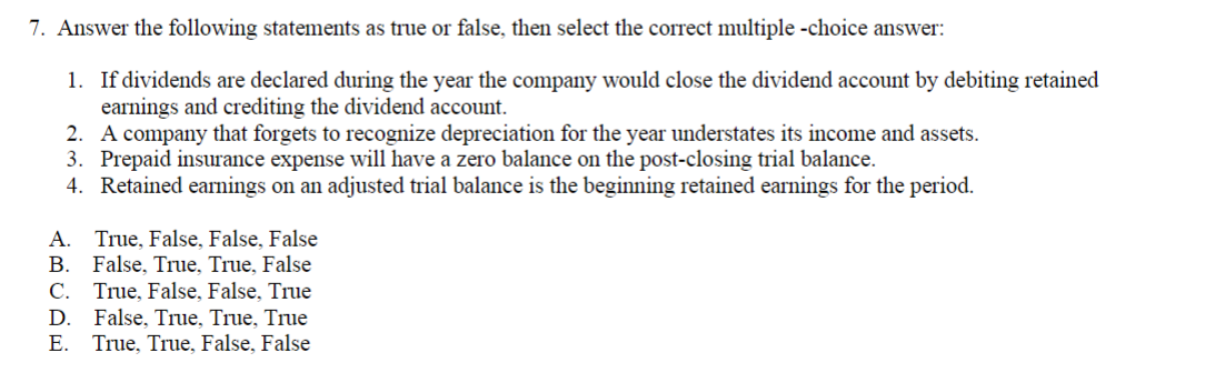 Solved 7. Answer the following statements as true or false, | Chegg.com