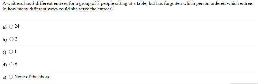 Solved A waitress has 3 different entrees for a group of 3 | Chegg.com
