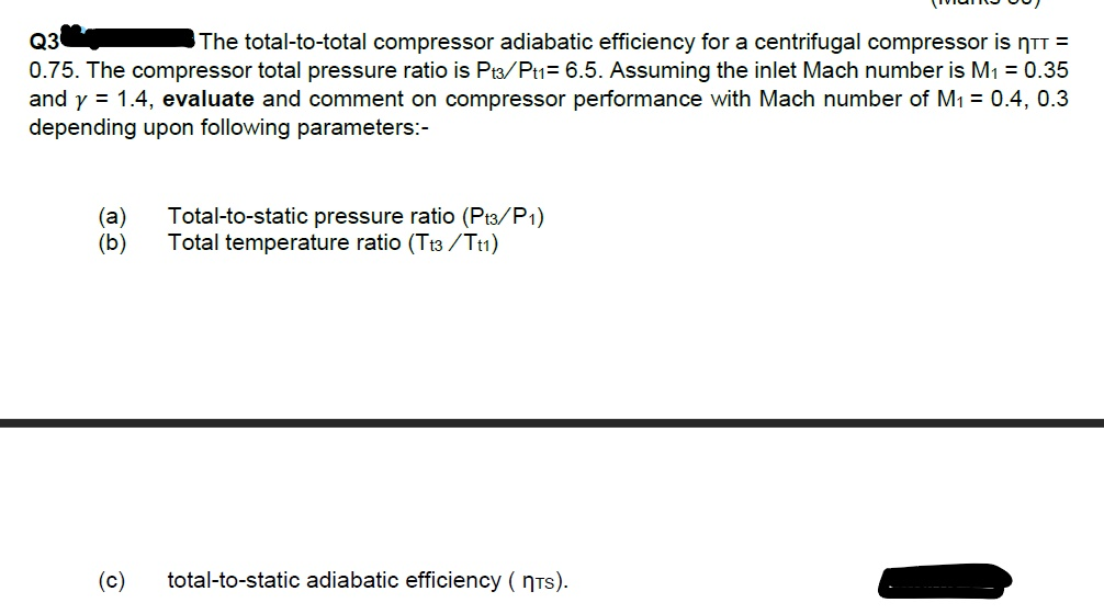 Solved Q3 The totaltototal compressor adiabatic efficiency