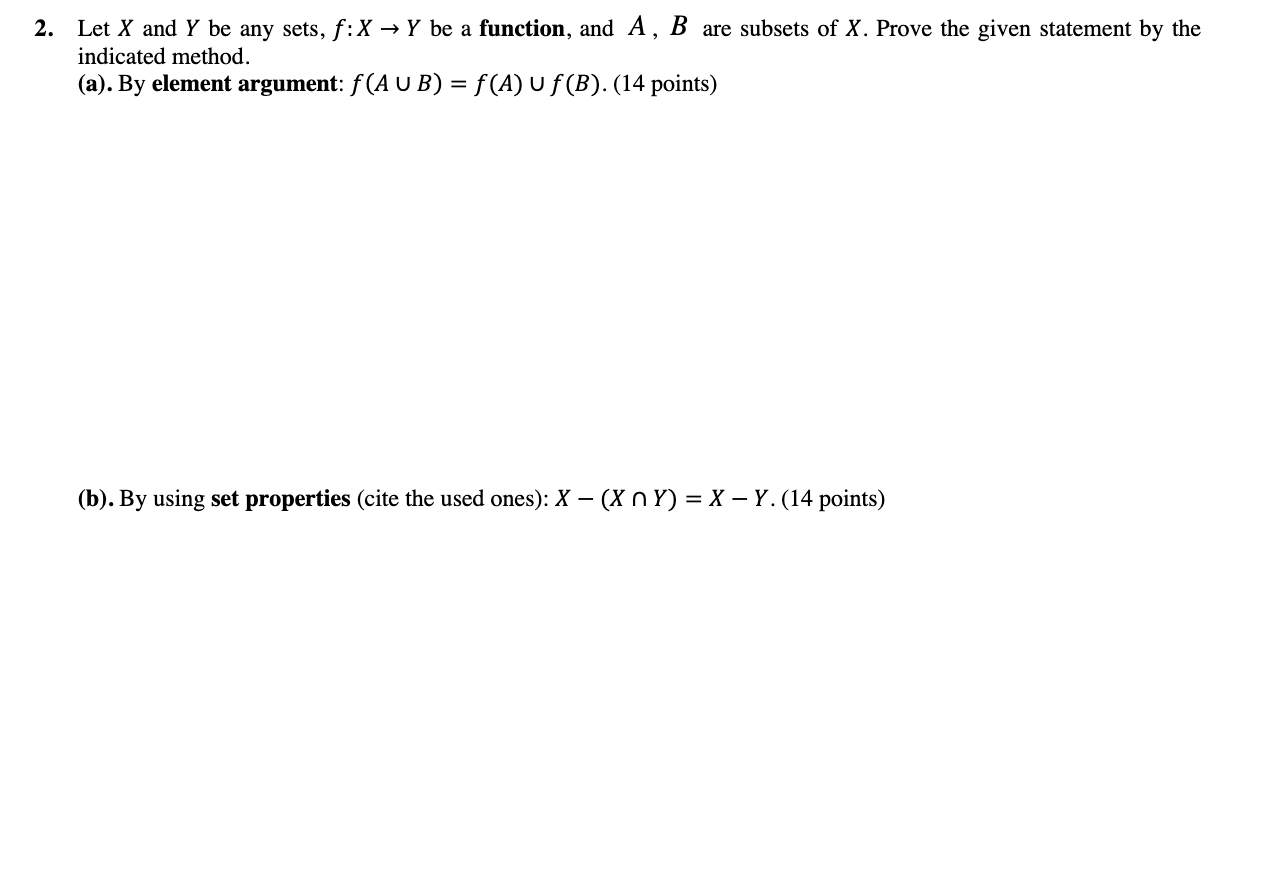 Solved 2. Let X And Y Be Any Sets, F:X→Y Be A Function, And | Chegg.com