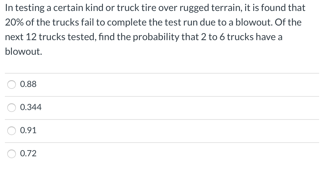 Solved In testing a certain kind or truck tire over rugged