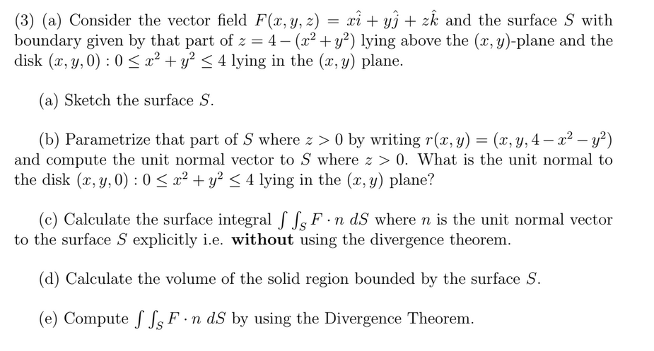 3 A Consider The Vector Field F X Y Z Xi Chegg Com