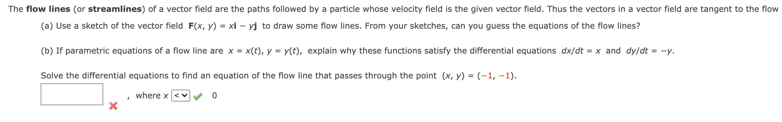 Solved The Flow Lines (or Streamlines) Of A Vector Field Are | Chegg.com