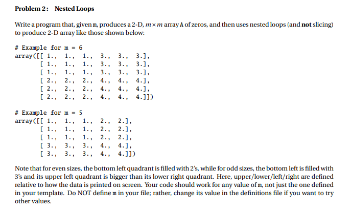 Solved Problem 2: Nested Loops Write a program that, given | Chegg.com