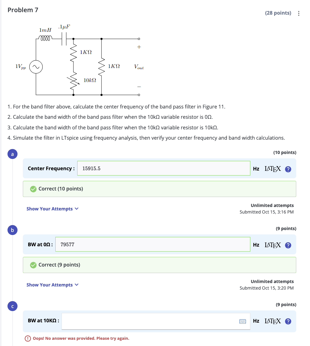Solved Problem 71. ﻿For the band filter above, calculate the | Chegg.com