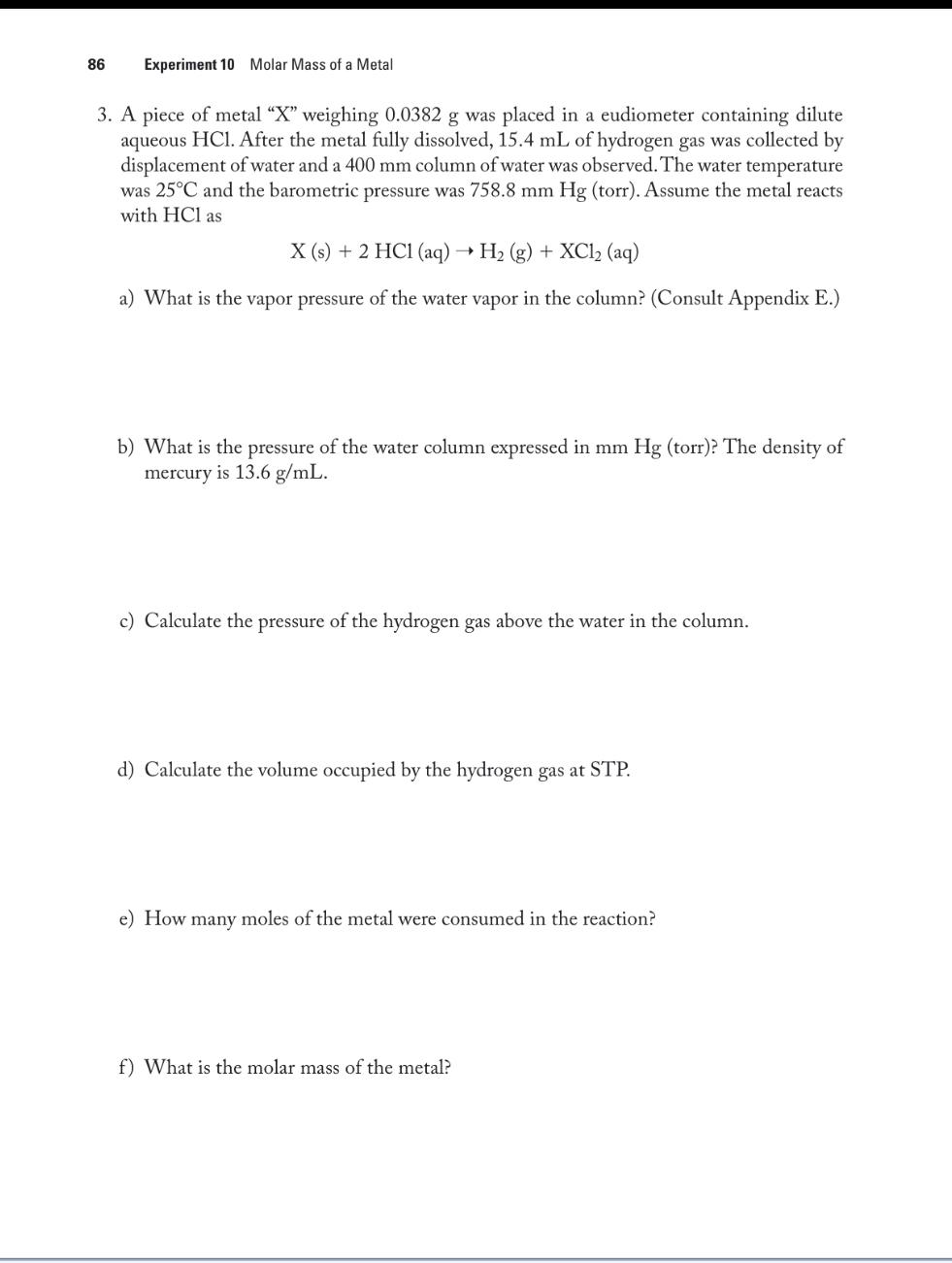 Solved 86 Experiment 10 Molar Mass of a Metal 3. A piece of | Chegg.com