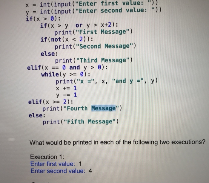 Solved X = Int (input("Enter First Value: " Y Int (input( | Chegg.com