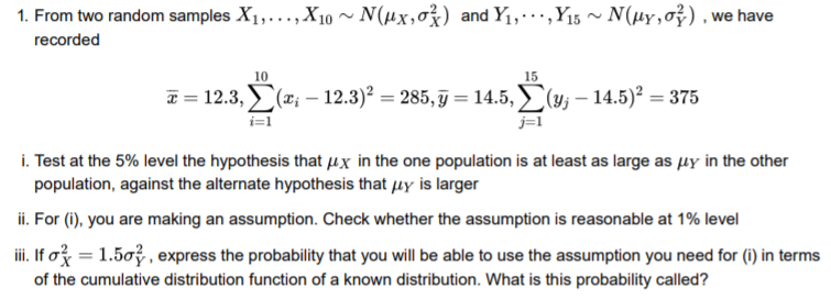 Solved 1 From Two Random Samples X1 X10 N Ux Ok Chegg Com