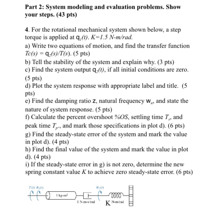Solved System modeling and evaluation problems. Show your | Chegg.com