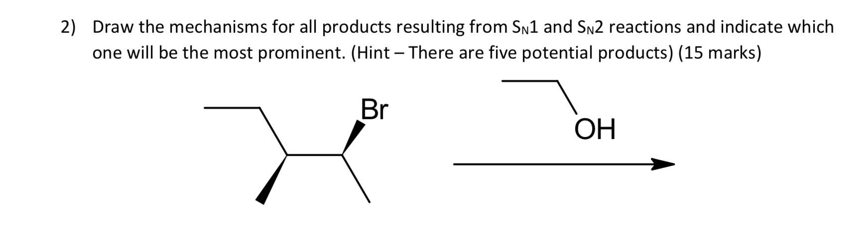 Solved 2) Draw the mechanisms for all products resulting | Chegg.com