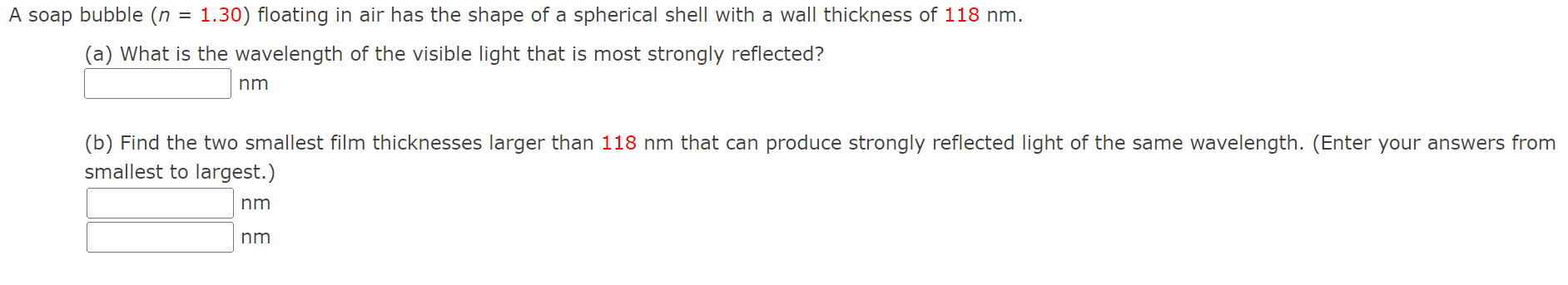 Solved soap bubble (n=1.30) floating in air has the shape of | Chegg.com