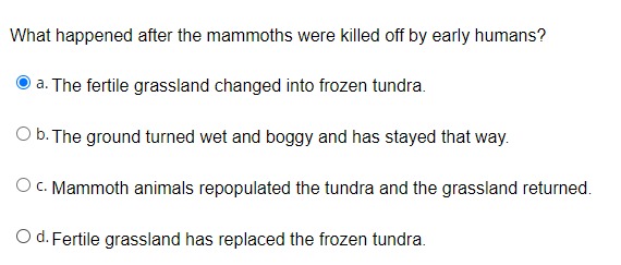 Solved What happened after the mammoths were killed off by | Chegg.com