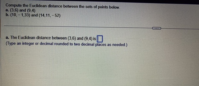 Solved Compute the Euclidean distance between the sets of | Chegg.com