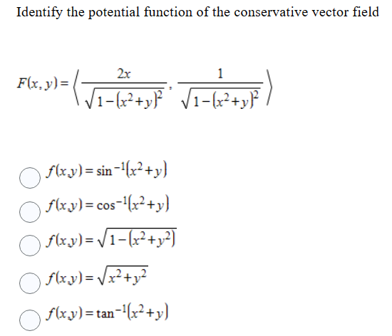 Solved Identify the potential function of the conservative | Chegg.com