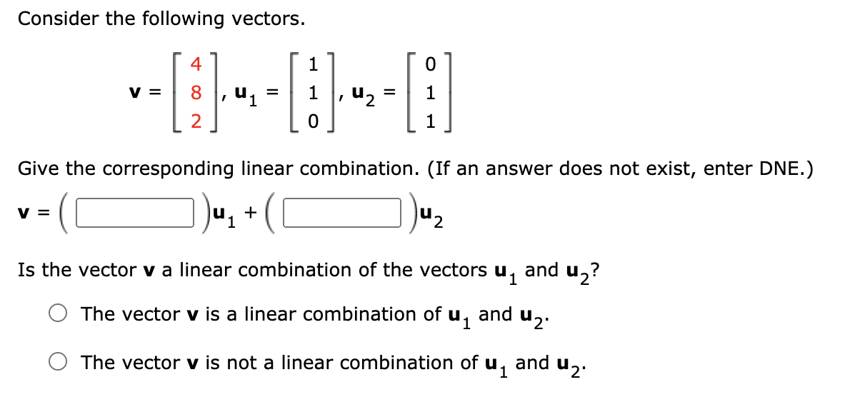 Solved Consider The Following Vectors 1 0 V D I Chegg Com