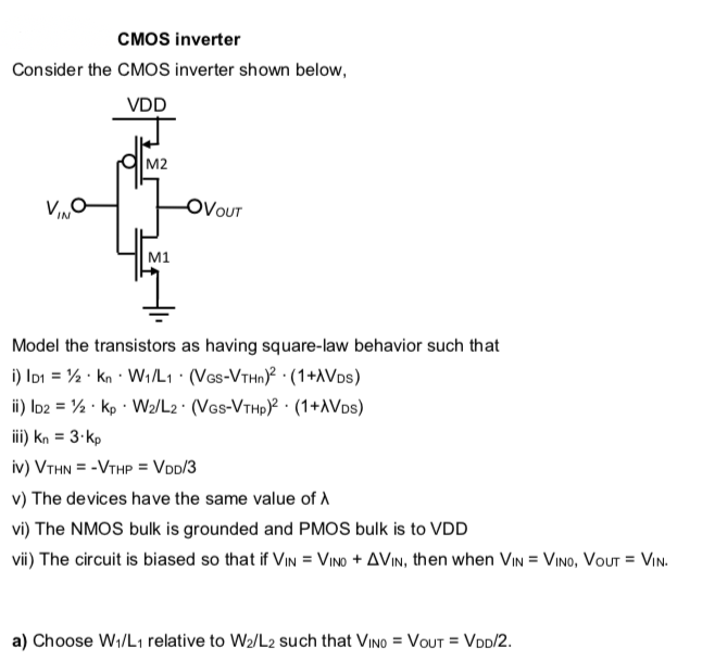 Solved CMOS inverter Consider the CMOS inverter shown below, | Chegg.com