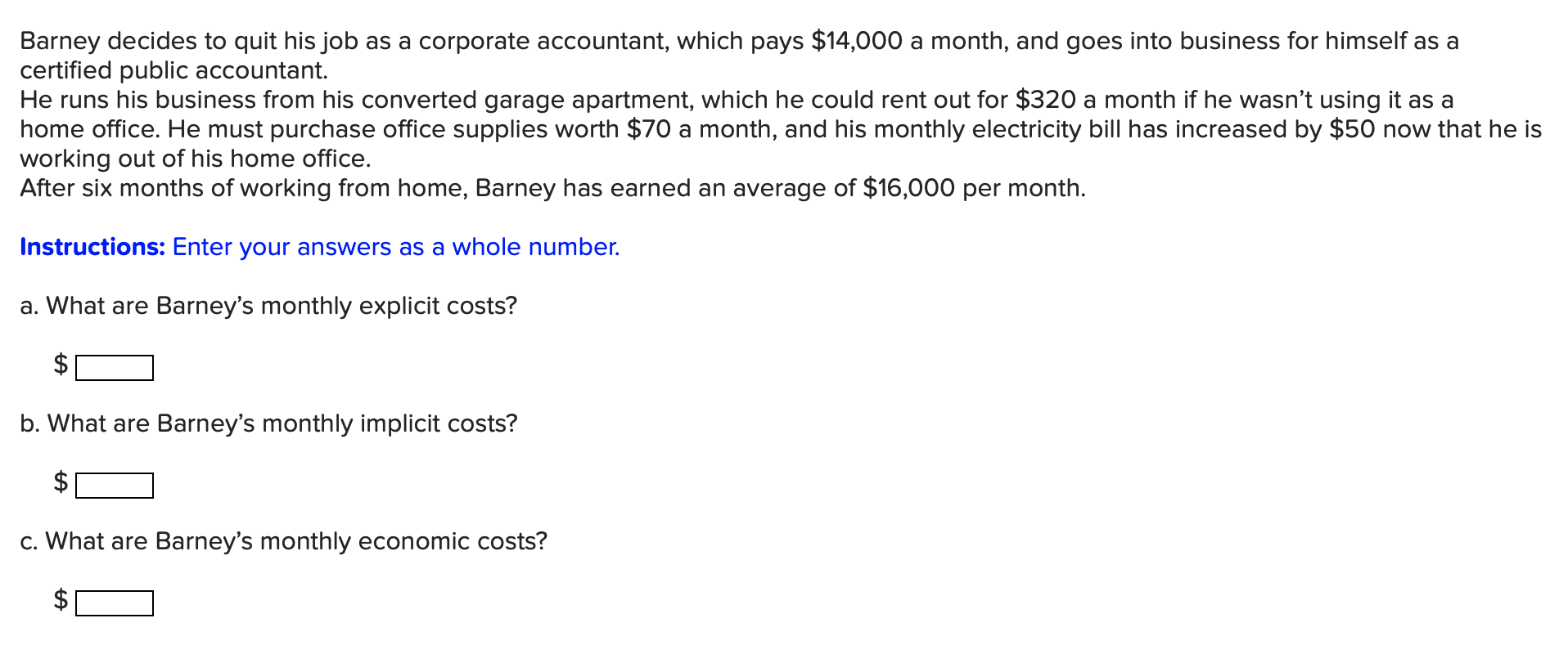 solved-barney-decides-to-quit-his-job-as-a-corporate-chegg