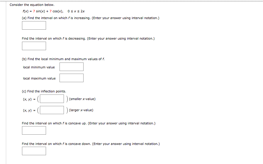 Solved Consider the equation below. f(x) = 7 sin(x) + 7 | Chegg.com