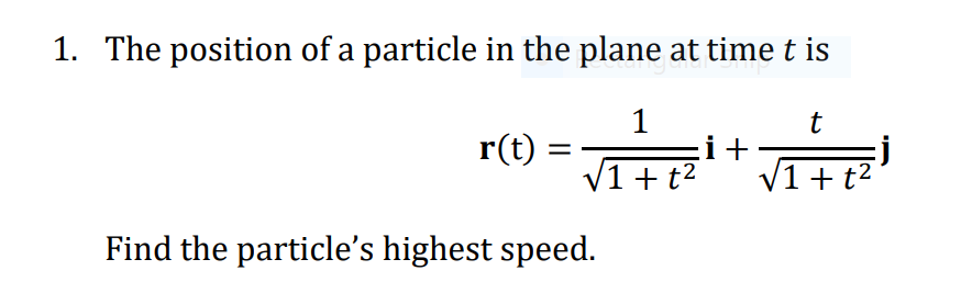 Solved The position of a particle in the plane at time t is | Chegg.com