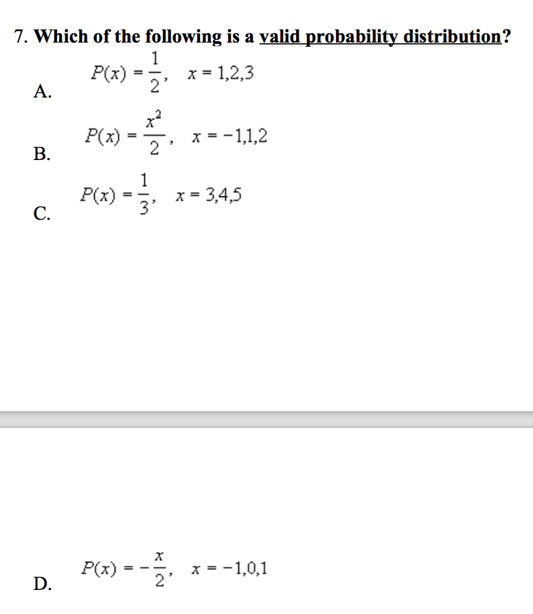 Solved 7. Which of the following is a valid probability