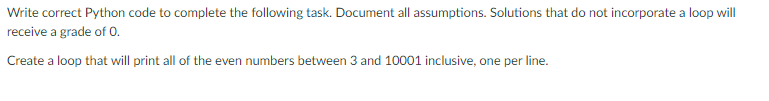 Solved Write correct Python code to complete the following | Chegg.com