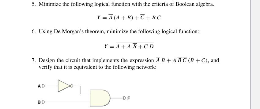 Solved 5. Minimize The Following Logical Function With The | Chegg.com