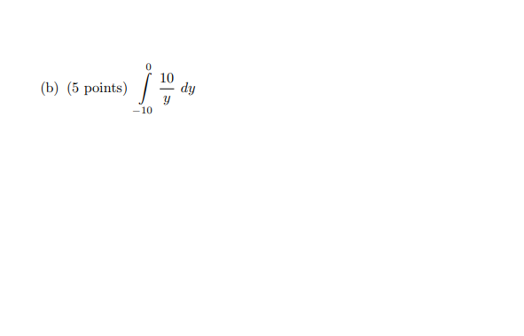 Solved (b) (5 Points) -10 | Chegg.com