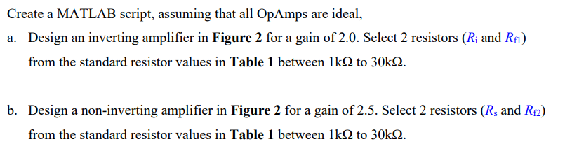 Solved Create a MATLAB script, assuming that all OpAmps are | Chegg.com