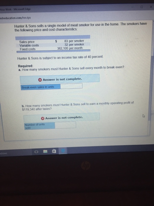 Solved Hunter & Sons sells a single model of meat smoker for