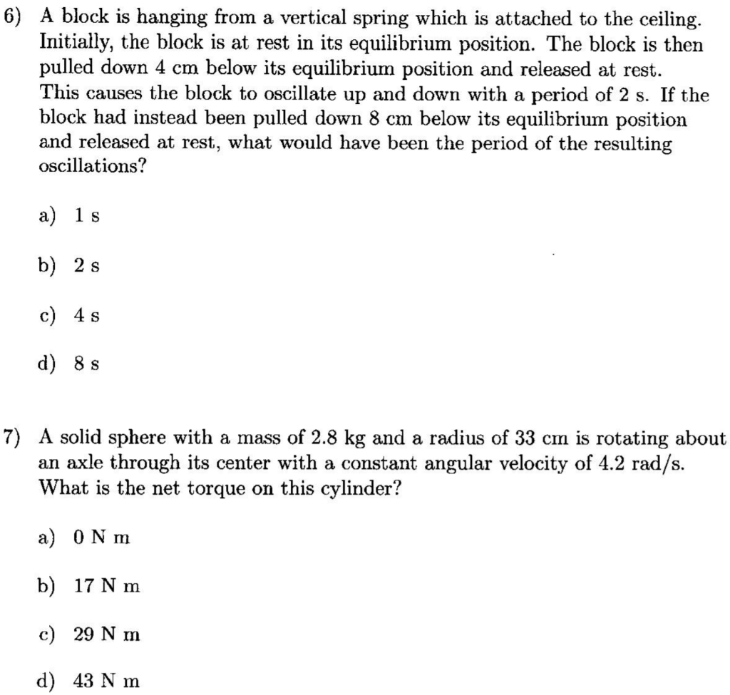 Solved 6) A Block Is Hanging From A Vertical Spring Which Is | Chegg.com