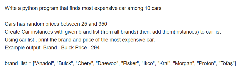 Solved Write a python program that finds most expensive car | Chegg.com
