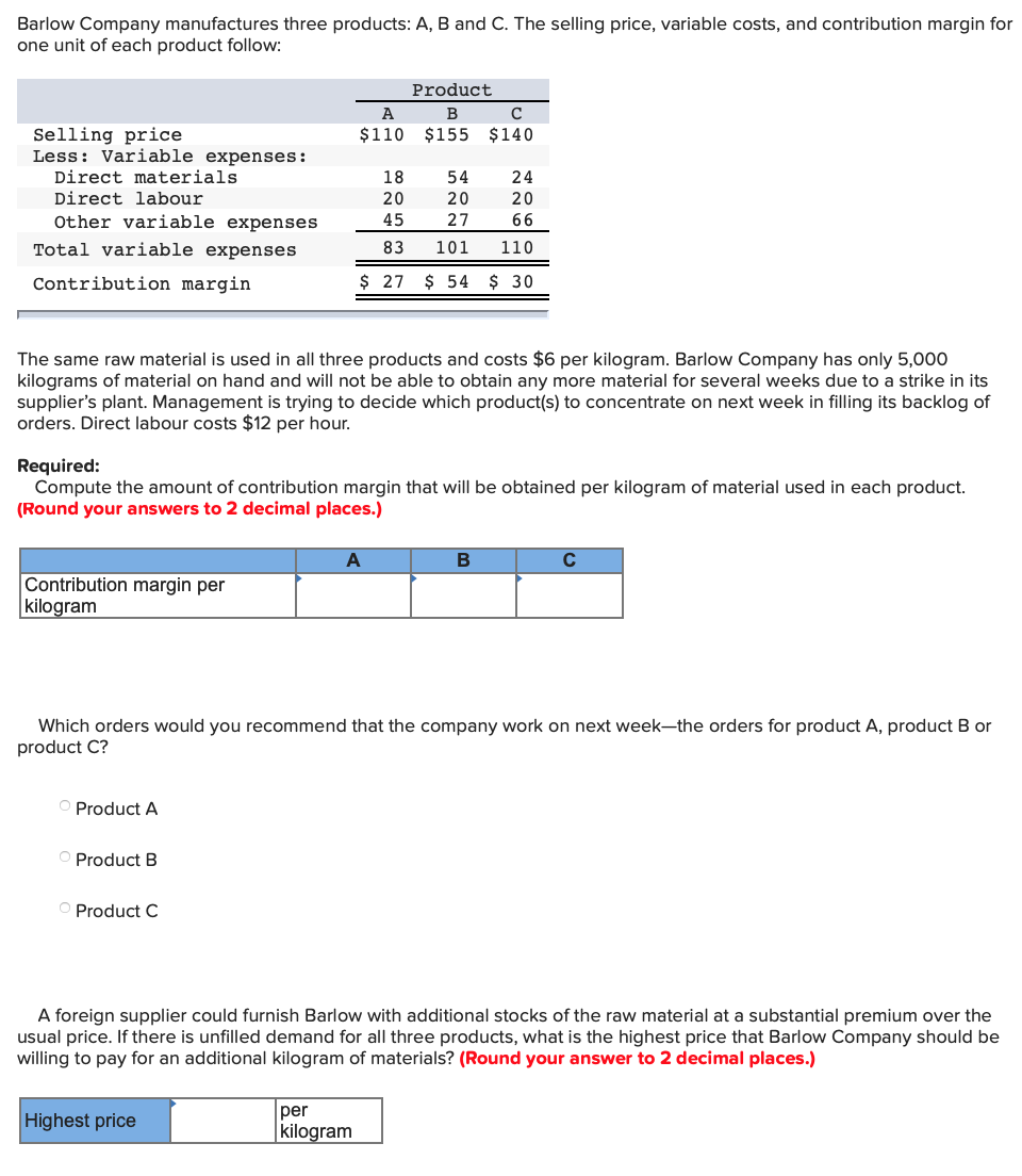 Solved Barlow Company Manufactures Three Products: A, B And | Chegg.com