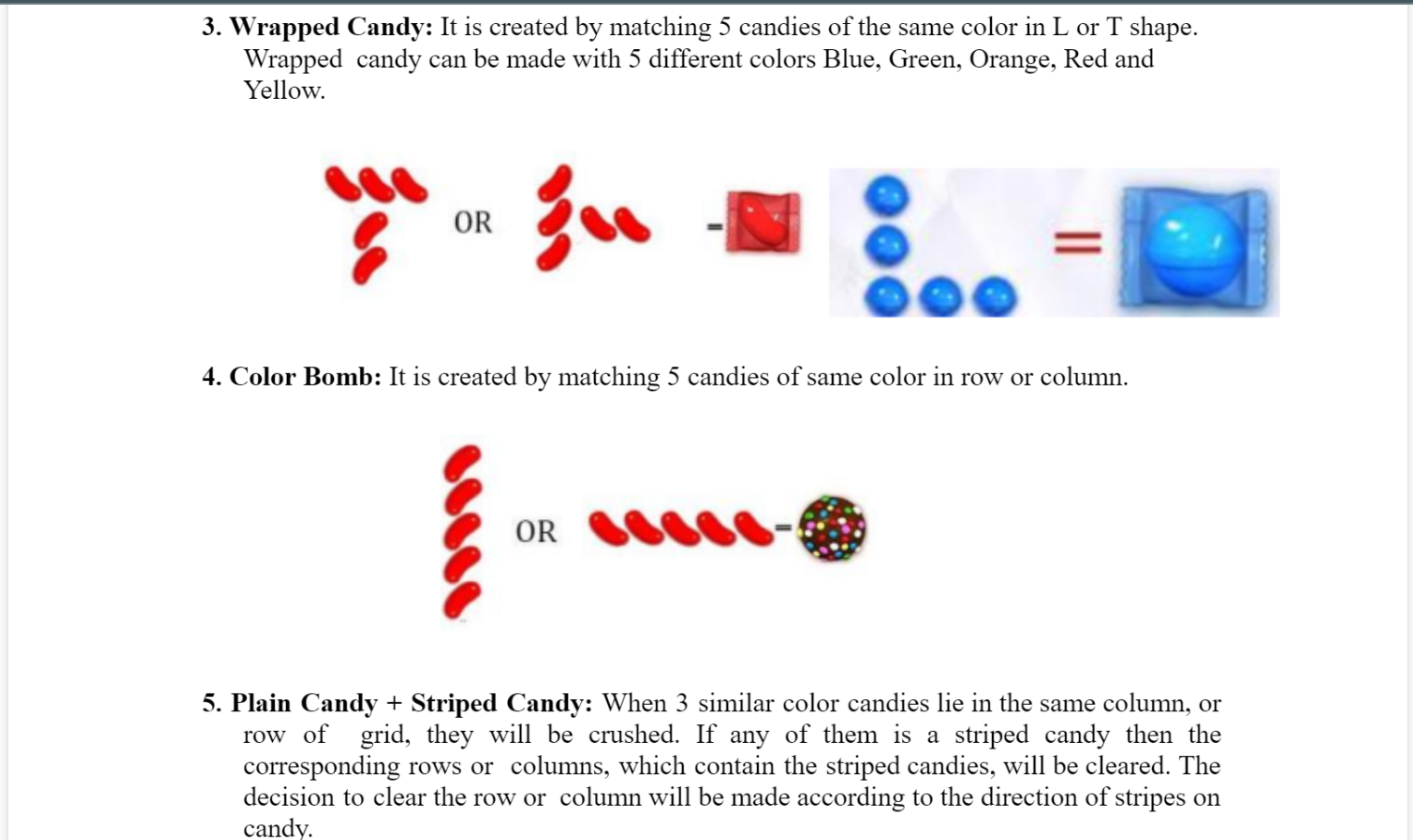 Solved write a single player candy crush code in C++. A 2D | Chegg.com