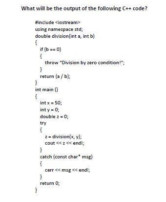 Solved What will be the output of the following C++ code? | Chegg.com