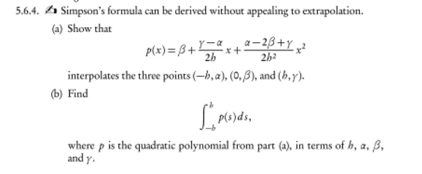 Solved 5.6.4. Simpson's formula can be derived without | Chegg.com