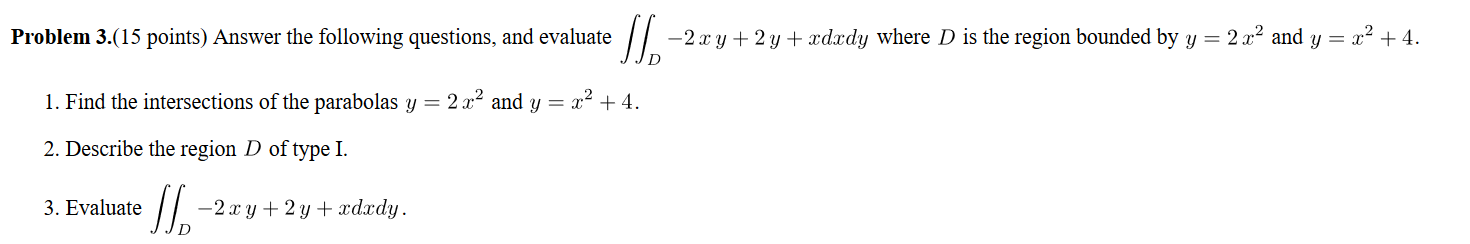 Solved I figured out part 1 and part 2 but what is getting | Chegg.com