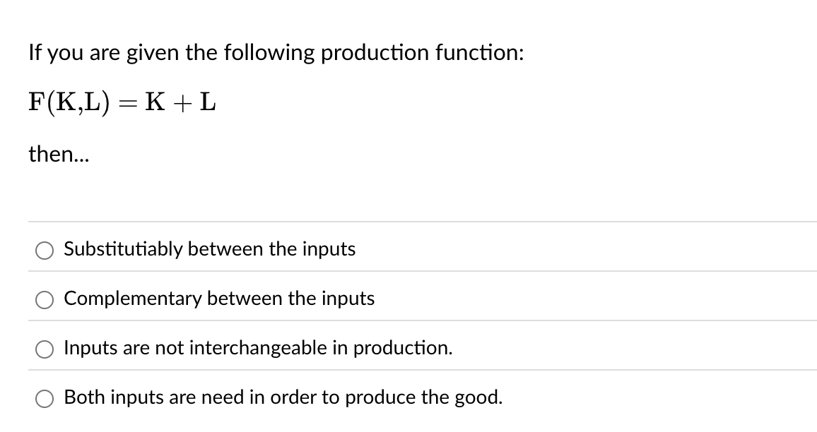 Solved If you are given the following production | Chegg.com