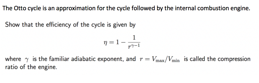 Solved The Otto cycle is an approximation for the cycle | Chegg.com