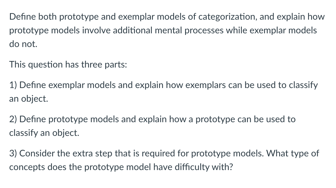 Solved Define Both Prototype And Exemplar Models Of | Chegg.com