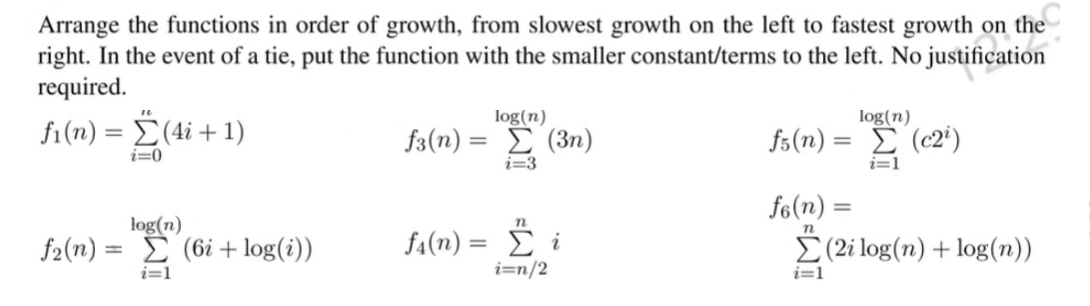 Solved Arrange the functions in order of growth, from | Chegg.com
