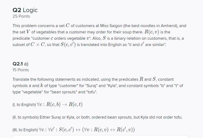 Solved Q2 Logic 25 Points This problem concerns a set of | Chegg.com